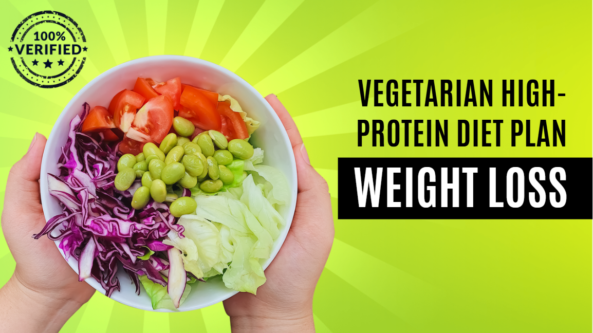Vegetarian High-Protein Diet Plan